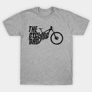 cycling dad mountain bike gift mtb cyclist T-Shirt